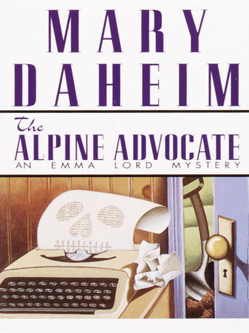 Title details for The Alpine Advocate by Mary Daheim - Available